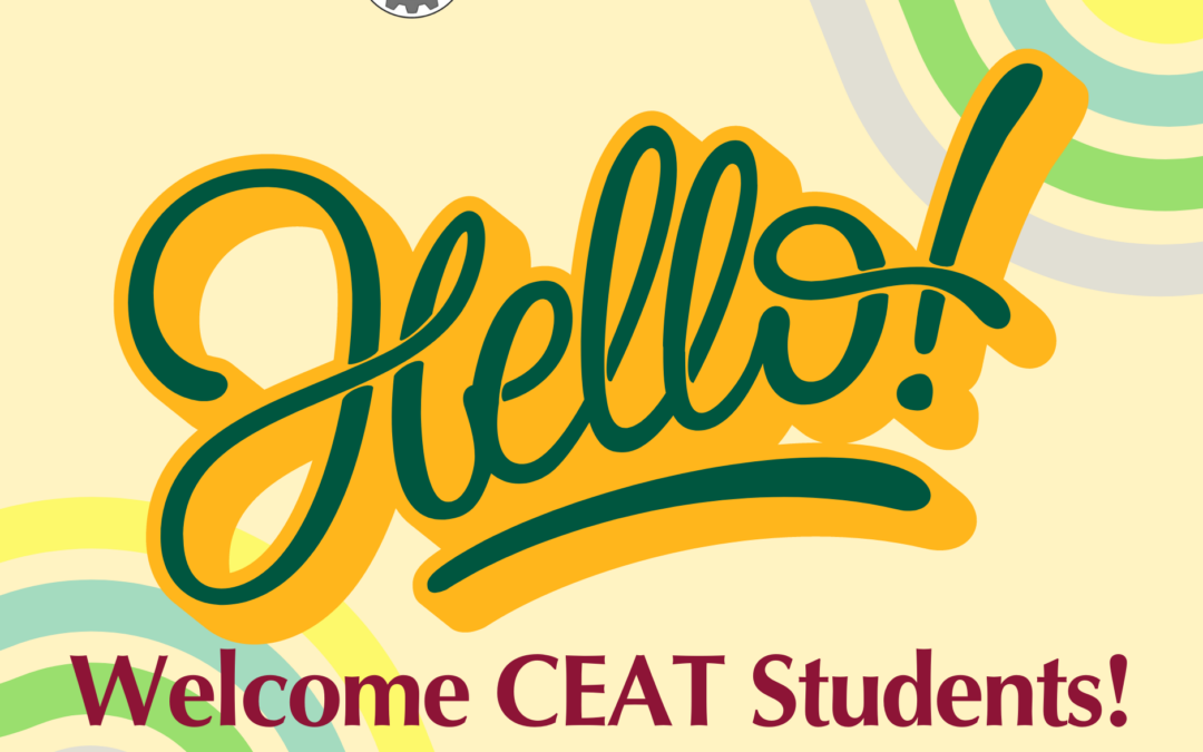 Welcome CEAT Students!